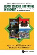 ISLAMIC ECONOMIC INSTITUTIONS IN INDONESIA