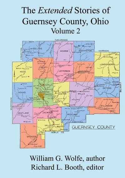 The Extended Stories of Guernsey County, Ohio
