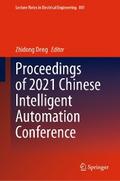 Proceedings of 2021 Chinese Intelligent Automation Conference