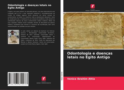 Odontologia e doenças letais no Egito Antigo