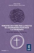 Principios cristianos para la práctica del asesoramiento psicológico y la psicoterapia