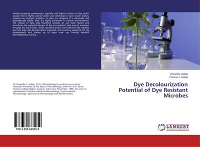 Dye Decolourization Potential of Dye Resistant Microbes