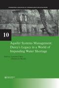 Aquifer Systems Management: Darcy’s Legacy in a World of Impending Water Shortage