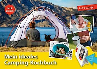 Let’s camp! Mein ideales Camping-Kochbuch