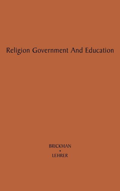 Religion, Government, and Education