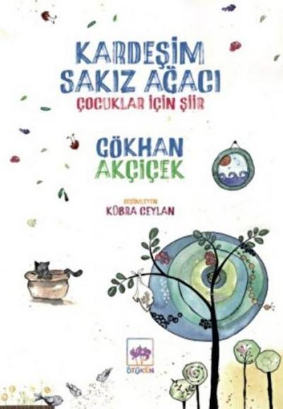Kardesim Sakiz Agaci