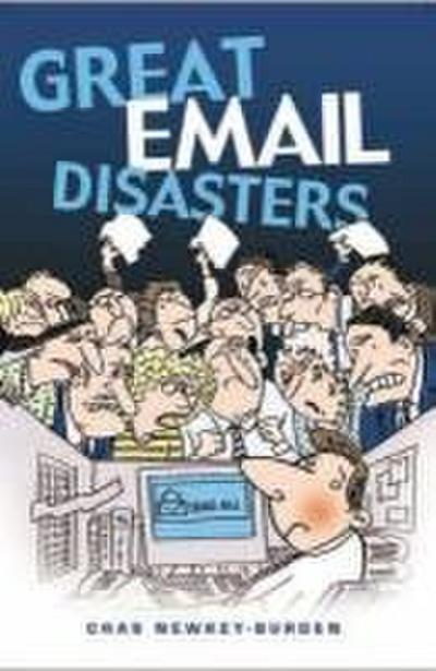 Great Email Disasters