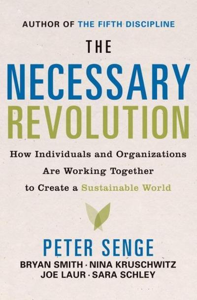 The Necessary Revolution