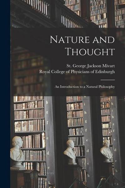 Nature and Thought: an Introduction to a Natural Philosophy