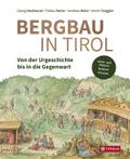 Bergbau in Tirol