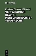 Verfassungsrecht - Menschenrechte - Strafrecht