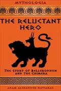The Reluctant Hero