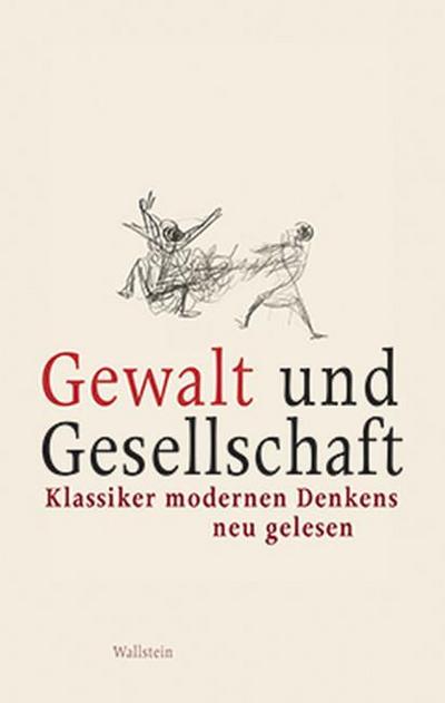 Gewalt und Gesellschaft