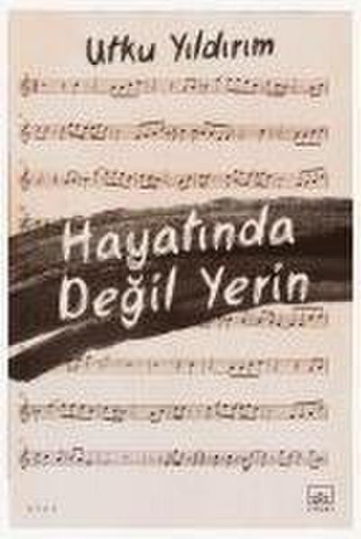 Hayatinda Degil Yerin