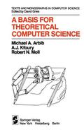 A Basis for Theoretical Computer Science