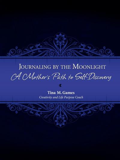 Journaling by the Moonlight: A Mother’s Path to Self-Discovery