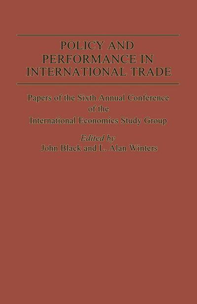 Policy and Performance in International Trade