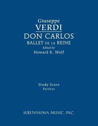 Don Carlos, Ballet de la Reine