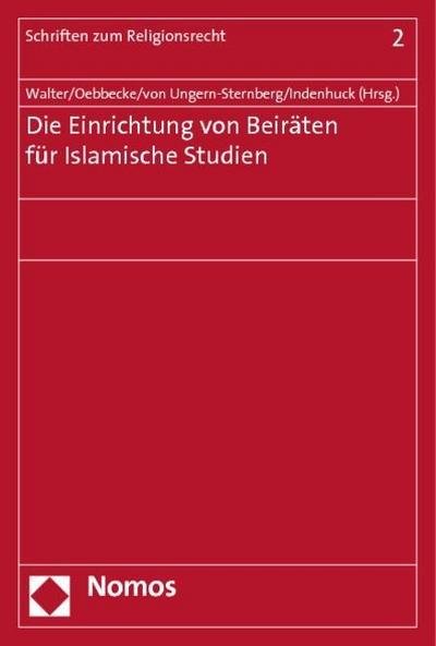 Die Einrichtung von Beiräten für Islamische Studien