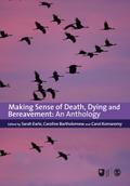 Making Sense of Death, Dying and Bereavement