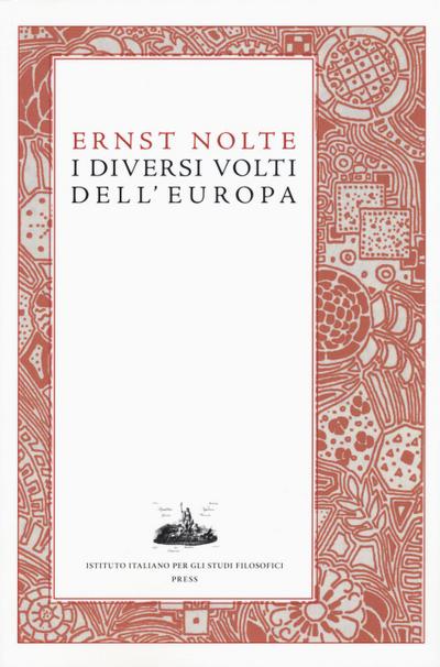 Nolte, E: I diversi volti dell’Europa