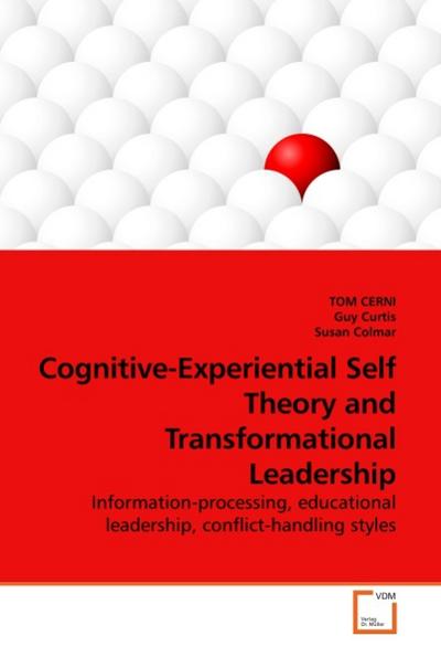 Cognitive-Experiential Self Theory and Transformational Leadership