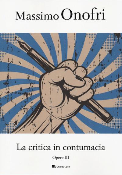 Onofri, M: Critica in contumacia