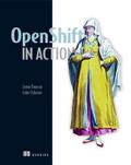 Openshift in Action