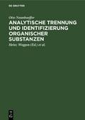 Analytische Trennung und Identifizierung organisch