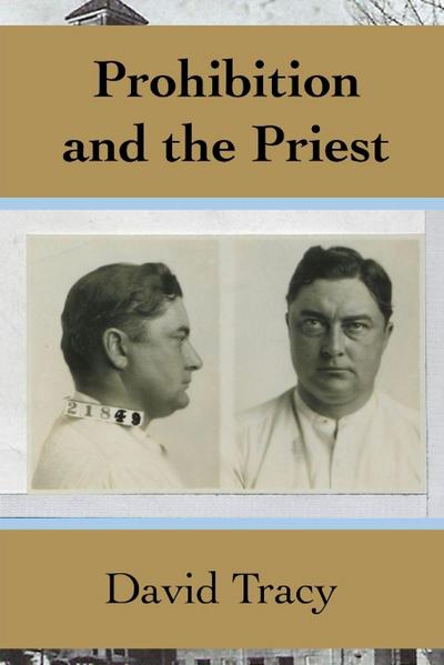 Prohibition and the Priest