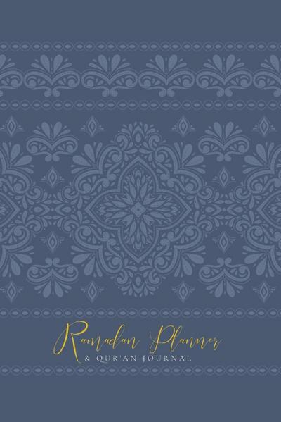 Ramadan Planner with Integrated Qur’an Journal