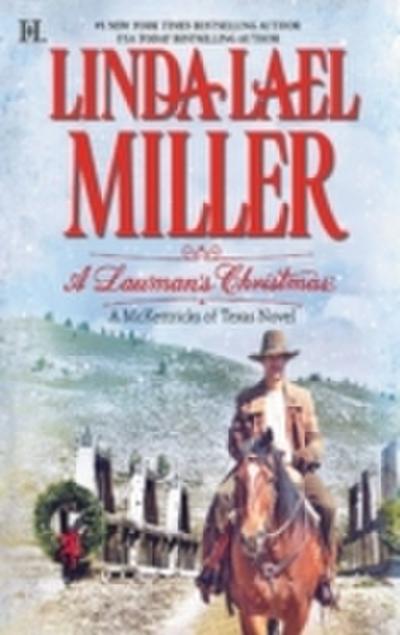 Lawman’s Christmas: A McKettricks of Texas Novel