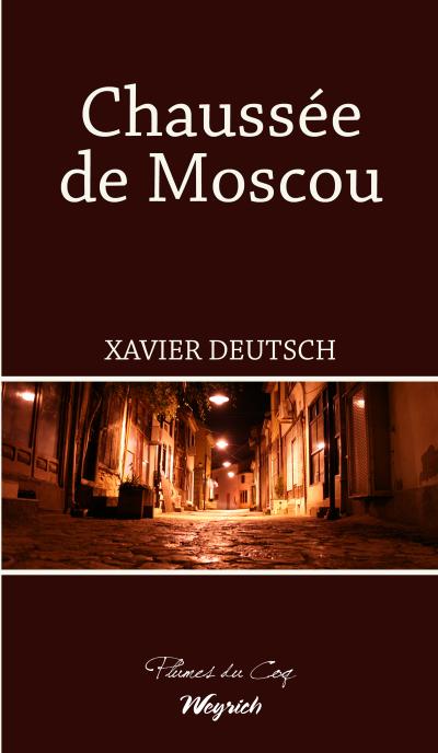 Chaussée de Moscou