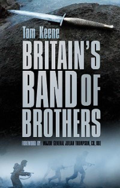 Britain’s Band of Brothers