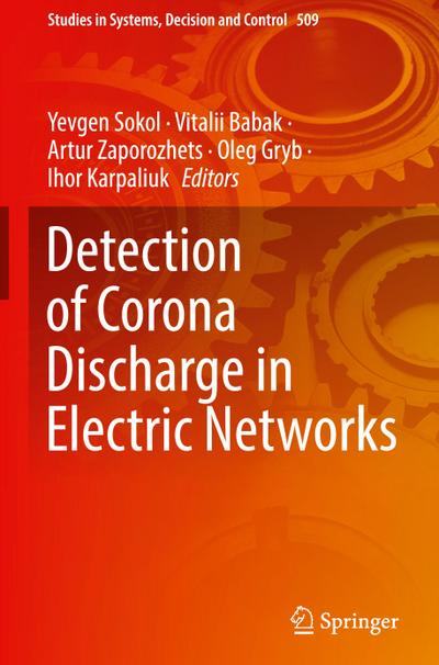 Detection of Corona Discharge in Electric Networks