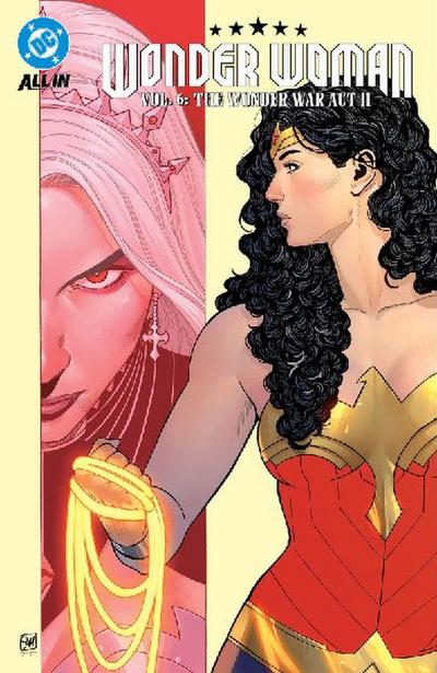 Wonder Woman Vol. 6: The Wonder War ACT II
