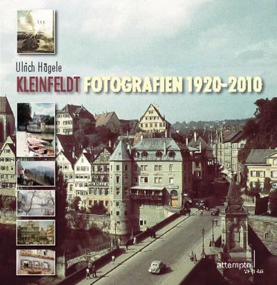 Kleinfeldt. Fotografien 1920-2010