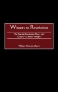 Witness to Revolution