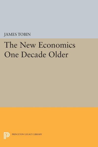 New Economics One Decade Older
