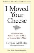 I Moved Your Cheese