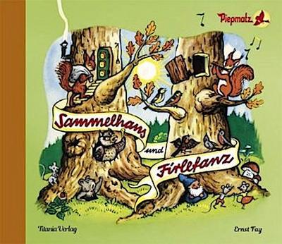 Sammelhans und Firlefanz