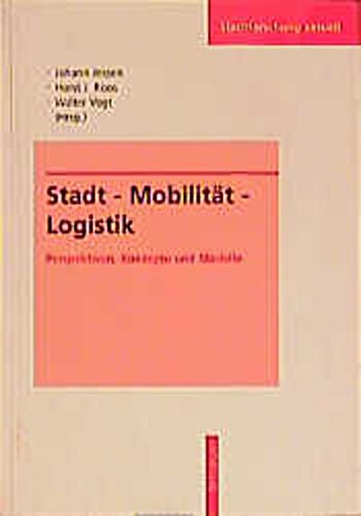 Stadt - Mobilität - Logistik