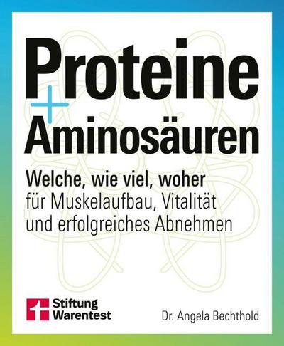 Proteine und Aminosäuren