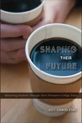 Shaping Their Future
