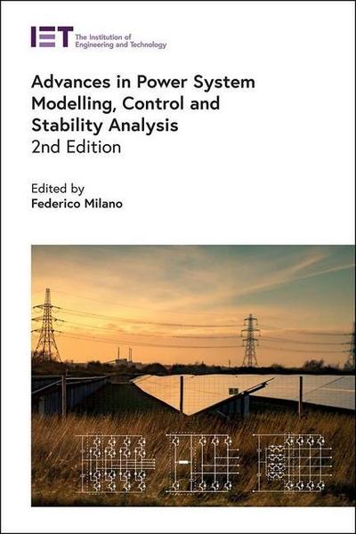 Advances in Power System Modelling, Control and Stability Analysis