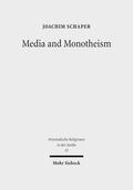 Media and Monotheism