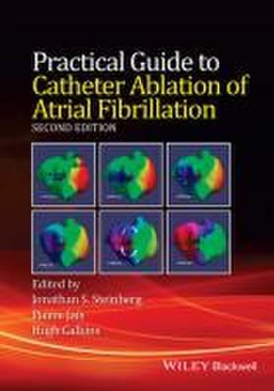 Practical Guide to Catheter Ablation of Atrial Fibrillation