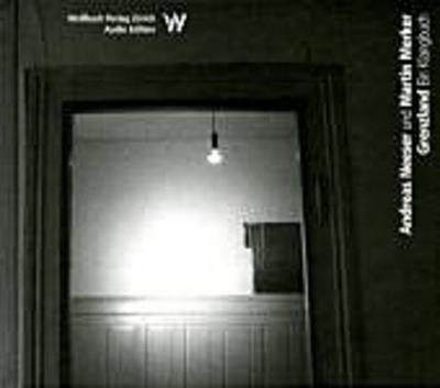 Grenzland - Ein Klangbuch, m. Audio-CD