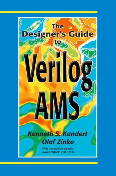 The Designer¿s Guide to Verilog-AMS