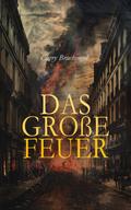 Das große Feuer
